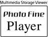 Multimedia Storage Viewer Photo Fine Player