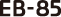 EB-85