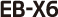 EB-X6
