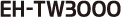 EH-TW3000