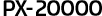PX-20000