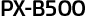 PX-B500