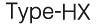 Type-HX