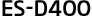 ES-D400