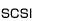 SCSI