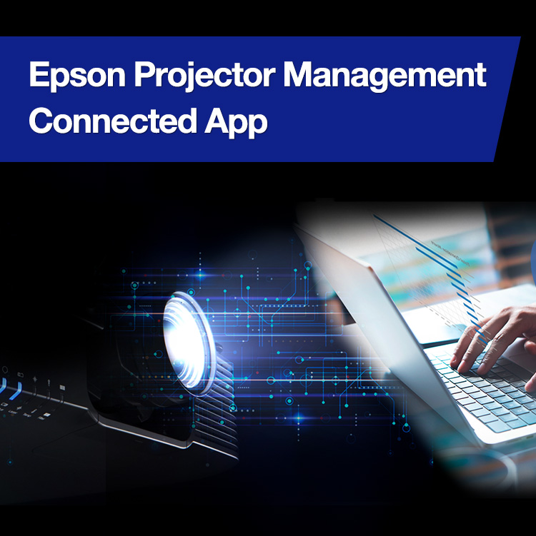 Epson Projector Management Connected APP