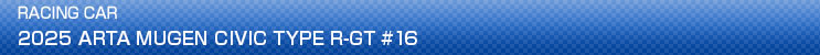 2025 ARTA MUGEN CIVIC TYPE R-GT #16